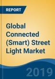 Global Connected (Smart) Street Light Market By Component (Hardware, Software & Services), By Networking Technology (Narrowband, Medium Band and Broadband), By Region, Competition, Forecast & Opportunities, 2024- Product Image