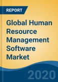 Global Human Resource Management Software Market, By Component (Software, Service), By Deployment Mode, By Enterprise Size (SME, Large Enterprise), By Vertical, By Region, Competition, Forecast & Opportunities, 2025- Product Image