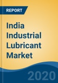 India Industrial Lubricant Market, by Lubricant Type (Metal Working Fluid, Industrial Engine Oil, Hydraulic Oil, Grease, Gear Oil, and Others), by Application, by Packaging Size, by End Use, by Sales Channel, by Region, Competition, Forecast & Opportunities, FY2013 - FY2027- Product Image