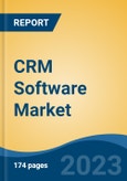 CRM Software Market - Global Industry Size, Share, Trends, Opportunity, and Forecast, 2018-2028F- Product Image