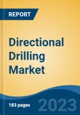 Directional Drilling Market - Global Industry Size, Share, Trends, Opportunity, and Forecast, 2018-2028F- Product Image