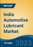 India Automotive Lubricant Market By Vehicle Type (Two Wheelers, Three wheelers, Passenger Cars, Light Commercial Vehicle, Medium & Heavy Commercial Vehicle, OTR), By Lubricant Type, By Base Oil, By Demand Category, By Region, Competition, Forecast & Opportunities, 2028- Product Image