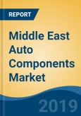 Middle East Auto Components Market By Vehicle Type (Passenger Car, Commercial Vehicle, OTR & Two-wheeler), By Component Type (Filter, Lubricant & Others), By Demand Category (Replacement & OEM), By Country, Competition Forecast & Opportunities, 2024- Product Image