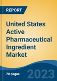 United States Active Pharmaceutical Ingredient Market, By Method of Synthesis, By Source, By Distribution Channel, By Therapeutic Application, By Form, By Molecule Type, By Potency, By Drug Type, By Region, Competition Forecast & Opportunities, 2016 - 2026- Product Image