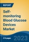 Self-monitoring Blood Glucose Devices Market - Global Industry Size, Share, Trends, Opportunities and Forecast, 2018-2028 - Product Image