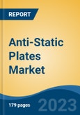 Anti-Static Plates Market - Global Industry Size, Share, Trends Opportunity, and Forecast 2018-2028- Product Image