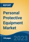 Personal Protective Equipment Market - Global Industry Size, Share, Trends, Opportunities and Forecast, 2018-2028 - Product Image