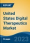 United States Digital Therapeutics Market, By Region, Competition Forecast and Opportunities, 2018-2028F - Product Thumbnail Image