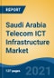 Saudi Arabia Telecom ICT Infrastructure Market, By Component (Hardware, Software, Services), By Deployment Mode (On-Premises v/s Cloud), By Network Type (Wireless v/s Fixed), By End User, By Region, Competition Forecast & Opportunities, 2016-2030F - Product Thumbnail Image