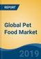 Global Pet Food Market, By Pet Type (Dog, Cat & Others), By Point of Sale (Store-based Retail & Non-Store-based Retail), By Region, Competition, Forecast & Opportunities, 2024 - Product Thumbnail Image