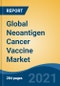 Global Neoantigen Cancer Vaccine Market, By Product, By Neoantigen Type, By Route of Administration, By Cell, By Technology, By Delivery Mechanism, By Application, By Region, Competition, Forecast & Opportunities, 2026 - Product Thumbnail Image