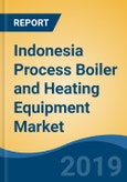 Indonesia Process Boiler and Heating Equipment Market By Type (Steam Boiler, Thermic Fluid Heater, Hot Water Generator, Hot Air Generator & Waste Heat Recovery Boilers), Competition, Forecast & Opportunities, 2024- Product Image