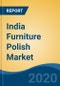 India Furniture Polish Market, by Type (Aerosol Polish, Liquid Polish and Semi-Solid Polish), by Source (Polyurethane, Melamine, Polyester, Lacquer, Others), by Distribution Channel, by Application, by Region, Competition, Forecast and Opportunities, 2025 - Product Thumbnail Image