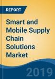 Smart and Mobile Supply Chain Solutions Market By Component (Software & Service), By Enterprise Size, By Industry (Third Party Logistics (3PL); IT & Telecom; BFSI; & Others), By Region, Competition, Forecast & Opportunities, 2024- Product Image