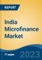 India Microfinance Market Competition, Forecast and Opportunities, 2029 - Product Image