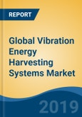 Global Vibration Energy Harvesting Systems Market By Product (Nonlinear Systems, Rotational Systems & Linear Systems,), By Application (Transportation, Power Generation, Industrial, Building & Home Automation & Others), By Region, Competition, Forecast & Opportunities, 2024- Product Image