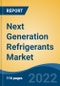 Next Generation Refrigerants Market - Global Industry Size, Share, Trends, Opportunity, and Forecast, 2018-2028 Segmented By Type (Natural Refrigerants, Hydrofluoro Olefins & Others), By Application, By End-Use, By Region and Competition - Product Thumbnail Image