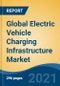 Global Electric Vehicle Charging Infrastructure Market, By Vehicle Type, By Type, By Charging Mode, By Installed Location, By Connector Type, By Type of Charging, By Region, Competition, Forecast & Opportunities, 2026 - Product Image