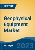 Geophysical Equipment Market - Global Industry Size, Share, Trends, Opportunity, and Forecast 2018-2028- Product Image