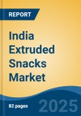 India Extruded Snacks Market, Competition, Forecast & Opportunities, 2019-2029- Product Image