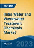 India Water and Wastewater Treatment Chemicals Market, By Type (Corrosion & Scale Inhibitor, Antiscalant / Dispersant, Coagulant & Flocculant & Others), By Industry Type (Water & Wastewater), By End Use, By Sales Channel, Competition Forecast & Opportunities, 2013 - 2026- Product Image