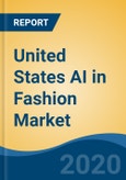 United States AI in Fashion Market By Component (Solutions and Services), By Deployment Mode (Cloud v/s On-Premises), By Category (Apparel, Accessories, Beauty & Cosmetics, Others), By Application, By End User, By Region, Forecast & Opportunities, 2025- Product Image
