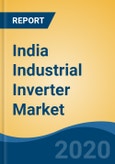 India Industrial Inverter Market, By Type (Pure Sine Wave, Modified Sine Wave & Square Wave), By Product Type (Single Phase & Three Phase), By Capacity (Up to 2kVA, 2-10kVA & Above 10kVA), By Sales Channel (Direct & Indirect), Competition, Forecast & Opportunities, 2025- Product Image