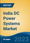 India DC Power Systems Market, Competition, Forecast and Opportunities, 2019-2029- Product Image