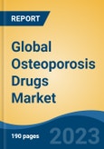 Global Osteoporosis Drugs Market, By Drug Class (Bisphosphonates, Selective Estrogen Inhibitors Modulator (SERM), and Others), By Osteoporosis Disease Type, By Route of Administration, By Gender, By Distribution Channel, By Region, Forecast & Opportunities, 2026- Product Image
