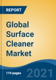 Global Surface Cleaner Market, By Product (Floor Cleaner; Specialized Cleaner; and Multi-Purpose Cleaner), By Form (Liquid; Powder; Wipes; and Others), By Distribution Channel, By Region, Forecast & Opportunities, 2026- Product Image