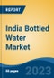 India Bottled Water Market Competition Forecast & Opportunities, 2029 - Product Thumbnail Image