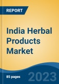 India Herbal Products Market Competition, Forecast and Opportunities, 2029- Product Image