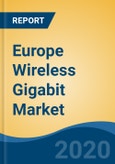 Europe Wireless Gigabit Market By Product (Display Devices & Network Infrastructure Devices), By Technology (System-on-Chip (SoC) & Integrated Circuit Chips (IC)), By Application, By End User Industry, By Country, Forecast & Opportunities, 2025- Product Image