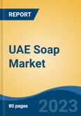 UAE Soap Market Competition Forecast & Opportunities, 2028- Product Image