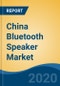 China Bluetooth Speaker Market, By Type, By Distribution Channel, By Region, By Price Range (Entry - Up to USD50 Mid (USD51-99) High (USD100-199) Premium, Competition, Forecast & Opportunities, 2025 - Product Thumbnail Image