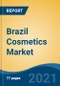 Brazil Cosmetics Market, By Product Type (Hair Care, Skin Care, Bath and Shower Products, Makeup & Color Cosmetics Products, Fragrances & Deodorants), By Distribution Channel, By Region, Competition, Forecast & Opportunities, 2026 - Product Thumbnail Image