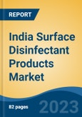 India Surface Disinfectant Products Market Competition, Forecast and Opportunities, 2028- Product Image