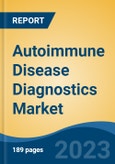 Autoimmune Disease Diagnostics Market - Global Industry Size, Share, Trends, Opportunity, and Forecast, 2018-2028F- Product Image