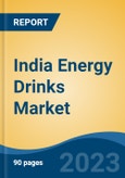 India Energy Drinks Market, By Region, Competition, Forecast and Opportunities, 2019-2029F- Product Image