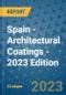 Spain - Architectural Coatings - 2023 Edition - Product Image