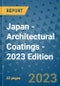 Japan - Architectural Coatings - 2023 Edition - Product Thumbnail Image