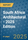 South Africa Architectural - 2025 Edition- Product Image