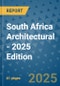 South Africa Architectural - 2025 Edition - Product Thumbnail Image