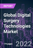 Global Digital Surgery Technologies Market 2021-2030- Product Image