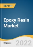 Epoxy Resin Market Size, Share & Trends Analysis Report By Application (Adhesives, Electrical & Electronics, Paints & Coatings, Wind Turbines, Composites, Construction), By Region, And Segment Forecasts, 2022 - 2030- Product Image