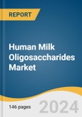 Human Milk Oligosaccharides Market Size, Share & Trends Analysis Report by Application (Infant Formula, Functional Food & Beverages, Food Supplements), by Region, and Segment Forecasts, 2020 - 2027- Product Image