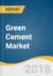 Green Cement Market Size & Trend Analysis Report by Application (Residential, Commercial, Industrial), by Region (North America, Europe, APAC, Latin America, MEA), And Segment Forecast, 2016 - 2024 - Product Thumbnail Image