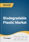 Biodegradable Plastic Market Size, Share & Trends Analysis Report By Product (Starch Based, PLA, PHA, PBAT, PBS), By Application (Packaging, Consumer Goods, Agriculture), And Segment Forecasts, 2022 - 2030 - Product Image