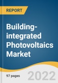 Building-integrated Photovoltaics Market Size, Share & Trends Analysis Report By Technology (Crystalline Silicon, Thin Film), By Application, By End-use, By Region, And Segment Forecasts, 2022 - 2030- Product Image