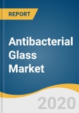 Antibacterial Glass Market Size, Share & Trends Analysis Report by Active Ingredient (Silver), by Application (Hospitals, Military, Residential, Food & Beverage), by Region, and Segment Forecasts, 2020 - 2027- Product Image